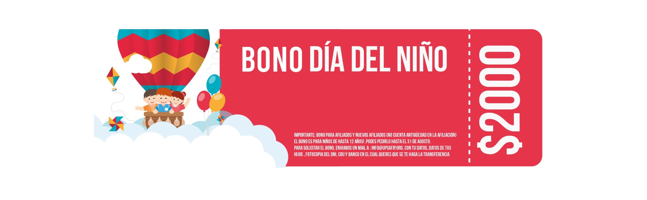 Bono Día del Niño: $ 2000