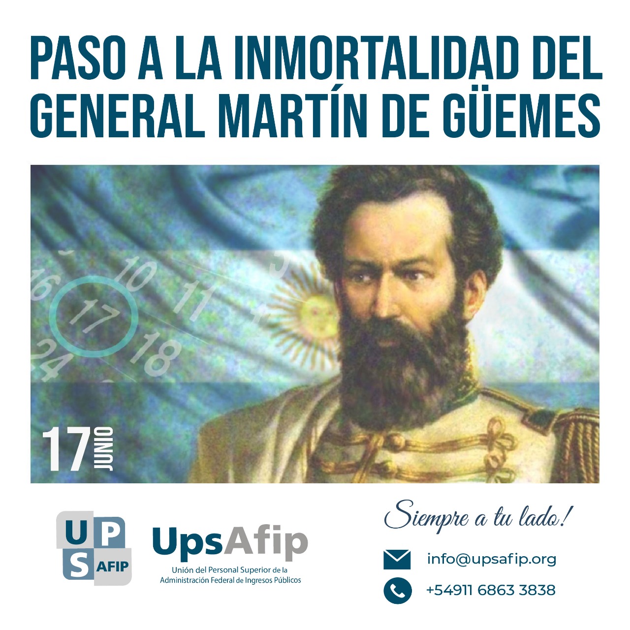 17 de Junio: Paso a la inmortalidad del General Martín de Güemes