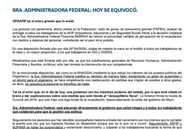 SRA. ADMINISTRADORA FEDERAL: HOY SE EQUIVOCÓ.