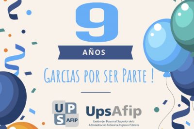 ¡Cumplimos 9 años, gracias por ser parte de UpsAFIP!