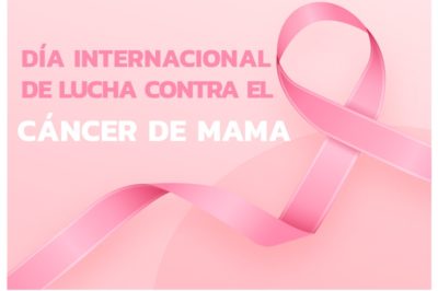 19 de octubre: Día Internacional de Lucha contra el Cáncer de Mama