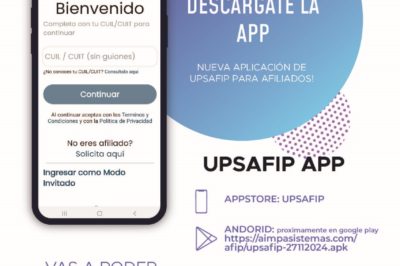 Descargate la APP: nueva aplicación de UPSAFIP para afiliados