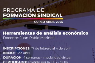 Programa de Formación Sindical: 👉 Se encuentra abierta la inscripción para el curso del mes de abril!