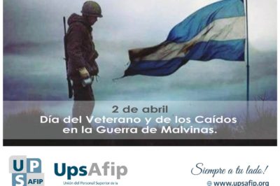 2 de Abril: Día del Veterano y de los Caídos en la Guerra de Malvinas